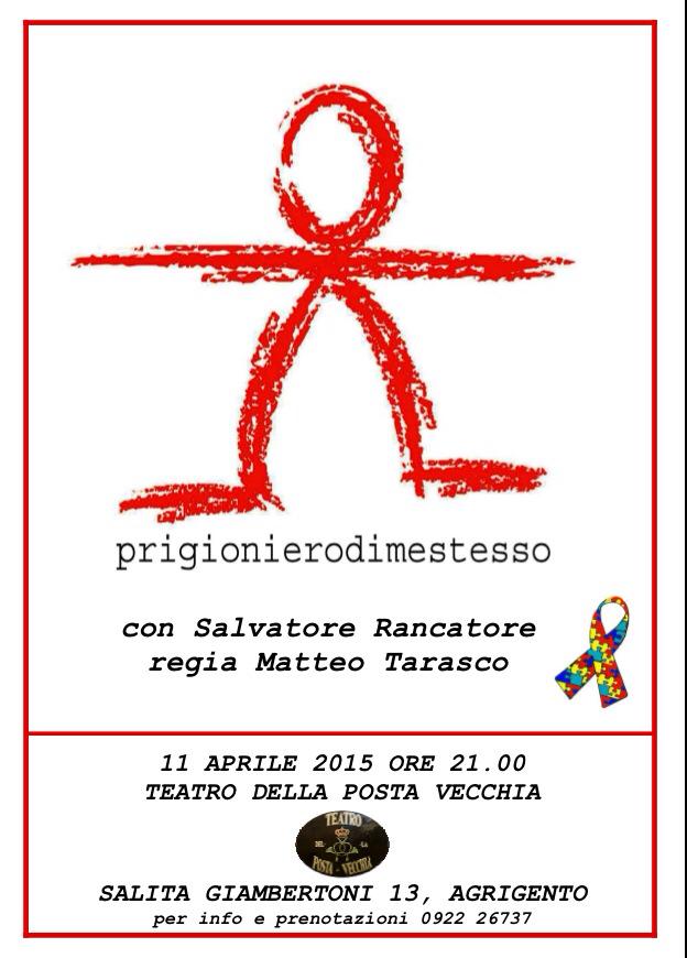 locandina prigioniero di me stesso - teatro posta vecchia